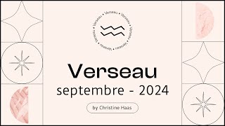 Horoscope Verseau ♒️ Septembre 2024 ⏰ par Christine Haas [upl. by Lillis]