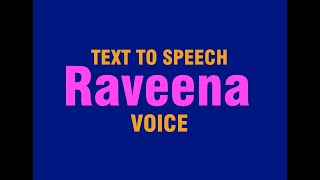 Raveena Indian English Ivona voice  Text to Speech Voice [upl. by Neeruam7]