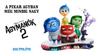 A Pixar agyban még mindig nagy  Agymanók 2  Kultpilóta [upl. by Konstanze]