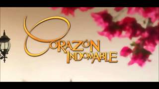 CORAZON INDOMABLE SOUNDTRACK 3 [upl. by Svensen]