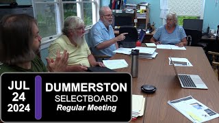 Dummerston Selectboard Mtg 72424 [upl. by Bozovich92]