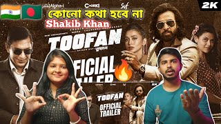 Indian Reaction On  Toofan  Official Trailer  Shakib Khan  Mimi  Chanchal  Raihan  Chorki [upl. by Naggem]