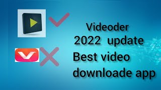 Best video downloader app 2022 videoder [upl. by Meedan383]