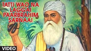 TAATI WAO NA LAGGAI PAARBRAHM SARNAAI I BHAI HARJINDER SINGHSHABAD GURBANI Hum Satgur Laley Kandhe [upl. by Aihsas]