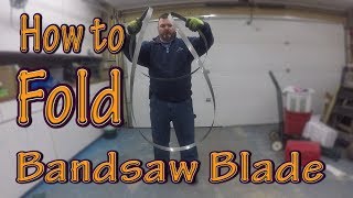 How to fold a bandsaw blade [upl. by Gulgee]