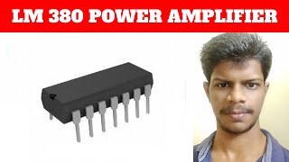 LM 380  Power Audio Amplifier  Tamil  Linear Integrated Circuits  EE [upl. by Mihe]