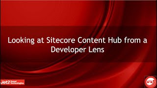 Looking at Sitecore Content Hub from a Developer Lens [upl. by Herrah]