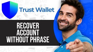 How to Recover Trust Wallet Account Without Phrase [upl. by Anelle421]