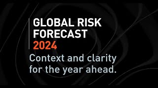 Global Risk Forecast 2024  Crisis24 [upl. by Lanahtan]