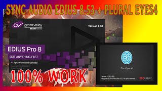 SYNC AUDIO EDIUS 853  PLURALEYES 4 [upl. by Ientirb]