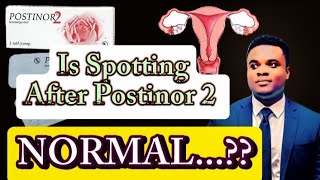 Is Spotting After Postinor 2 Normal [upl. by Elleval]