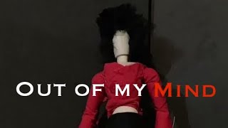 “Out of My Mind”  Mixed Media Animation [upl. by Laroc]