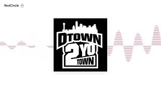 Dtown2YoTown w Mr Hit Dat [upl. by Alur104]