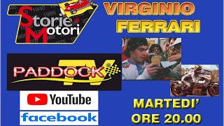 VIRGINIO FERRARI VI RACCONTA [upl. by Llenrac]