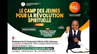 CAMP DES JEUNES POUR LA REVOLUTION SPIRITUELLE CJRS2024 [upl. by Goerke]