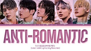 TXT AntiRomantic Lyrics 투모로우바이투게더 AntiRomantic 가사 Color Coded Lyrics [upl. by Ahseit292]