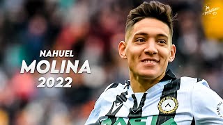 Nahuel Molina 2022 ► Best Skills Tackles Assists amp Goals  Udinese  HD [upl. by Jacqueline]