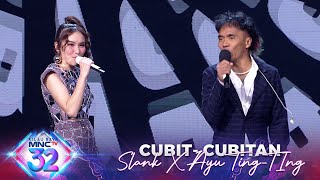 LAGUNYA GEMES Slank X Ayu TingTing  CubitCubitan  MALAM PUNCAK KILAU RAYA MNCTV 32 [upl. by Ylhsa]