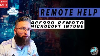 Trilha Intune Configurando Remote Help  Microsoft Intune microsoft365 microsoftintune microsoft [upl. by Oivlis]