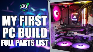 EK1 GAMING  I BUILT MY FIRST PC  PARTS LISTED [upl. by Aitan]