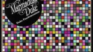 Marmaduke Duke  Silhouettes  Lyrics [upl. by Edrock73]