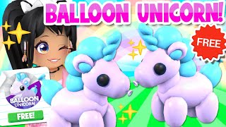 GET a FREE LEGENDARY BALLOON UNICORN in ADOPT ME Roblox Giveaway [upl. by Noli]