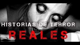 HISTORIAS DE TERROR REALES EN ESPAÑOL  Cuentos de miedo y relatos escalofriantes para no dormir [upl. by Nyladnewg]