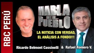 HABLA EL PUEBLO CON RICARDO BELMONT Y RAFAEL ROMERO [upl. by Ashford]