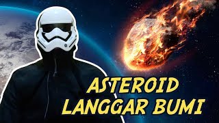 Asteroid Langgar Bumi [upl. by Quackenbush498]