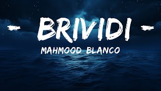 Mahmood BLANCO  Brividi TestoLyrics  Sanremo 2022   LetraLyrics [upl. by Nilrac]