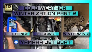 Yamaha Jet Boat  Cold Weather Winterization Part 2 [upl. by Nihcas755]