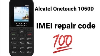 Alcatel Onetouch IMEI repair code Alcatel Onetouch 1050D [upl. by Ivan]