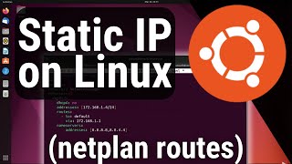 How to a Setup Static IP Address on Linux using Netplan with ROUTES [upl. by Aniloj]