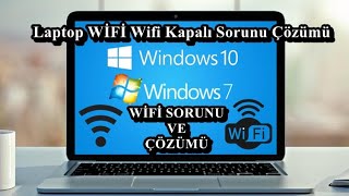 Laptop WİFİ Sorunu WİFİ Görünmüyor Çözümü 2021 Wifi Kapalı Sorunu  Wifi Nasıl Açılır [upl. by Bryna]