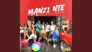 Tyler ICU amp DJ Maphorisa – Manzi Nte Official Audio feat Masterpiece YVK Ceeka RSA MJ Silas… [upl. by Gwenny]