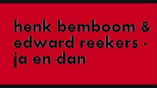 piratenhits Henk Bemboom amp Edward Reekers  ja en dan [upl. by Melvina]