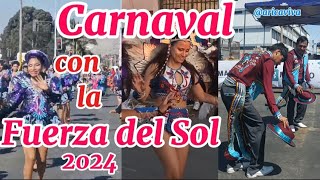 Carnaval de Arica con la Fuerza del Sol Arica Viva 2024 Parte 1 Primer día de Carnaval [upl. by Munt842]