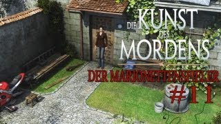 Lets Play Die Kunst des Mordens Der Marionettenspieler Part 11  Das kaputte Motorrad [upl. by Frick780]