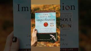 The Gifts Of Imperfection by Brene Brown Audio Book  Courage Compassion and Connection The Gifts [upl. by Yrnehnhoj]