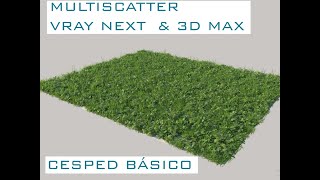 Crea césped con Multiscatter Plugin Vray amp 3D Max [upl. by Zellner]