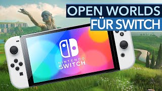 11 Open WorldSpiele für Switch die ihr JETZT zocken könnt [upl. by Pettit]