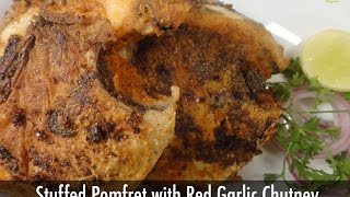 Stuffed Pomfret with Red Garlic Chutney  Sanjeev Kapoor Khazana [upl. by Enetsirk]