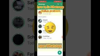 how to fix Whatsapp status problem  shorts [upl. by Ymarej808]