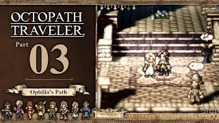 Octopath Traveler  Part 3  Atlasdam Plain   100 Lets Play  Nintendo Switch Gameplay [upl. by Sonja]