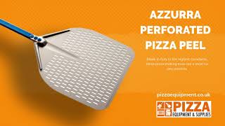 Azzurra Perforated Pizza Peel [upl. by Eidurt748]