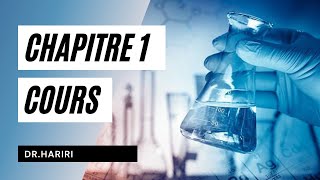 Chimie  Chapitre 1 Cours 3  Dr Hariri [upl. by Aiuqet]