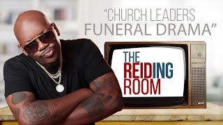 101021  The Reiding Room Addressing Church Leaders Funeral DRAMA AGAIN [upl. by Derwon493]