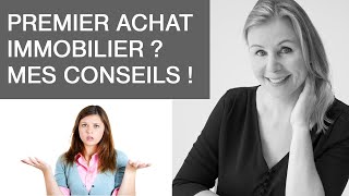 Conseils pour un PREMIER ACHAT immobilier [upl. by Anez]