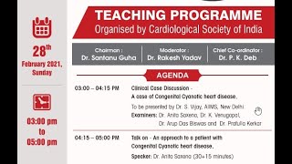 Case Discussion Cyanotic Congenital Heart Disease CSI Masterclass [upl. by Bettencourt126]