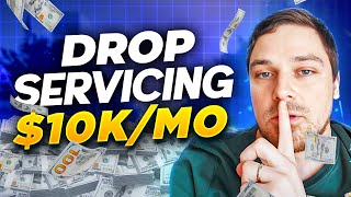 COMPLETE Drop Servicing Tutorial For Beginners 2024  STEP BY STEP  010K PER MONTH FULL COURSE [upl. by Elayne191]